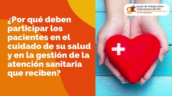 ¿Por qué deben participar los pacientes en el cuidado de su salud y en la gestión de la atención sanitaria que reciben?