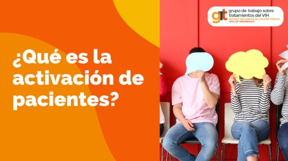 ¿Qué es la activación de pacientes?
